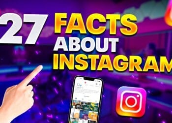27 Amazing Facts about Instagram do you know?