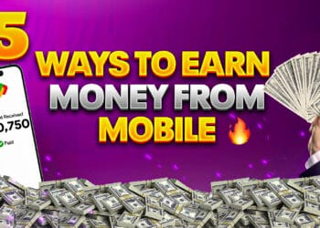 5 ways to Earn Money from Mobile Phone?