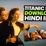 Titanic Movie Download in Hindi in HD