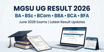 MGSU UG Result 2026 for BA BSc BCom BBA BCA and BFA