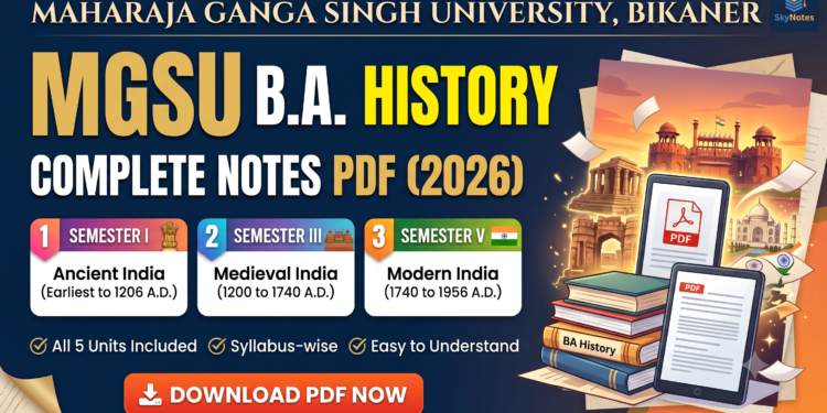 MGSU BA History Notes PDF for Semester I, III and V